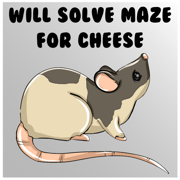 "Will solve maze for cheese" sticker features a brown and pink lab rat.